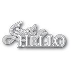 Memory Box Just a Hello Posh Script craft die 