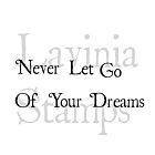 lavinia stamp Never let Go (tekst)