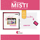 My Sweet Petunia Misti Memory