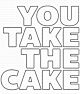 My Favorite Things Die-namics You Take the Cake